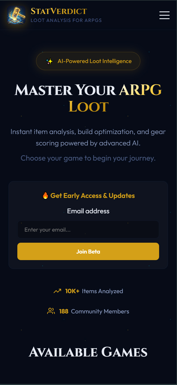 StatVerdict V1 landing page showing Master Your ARPG Loot hero, early access beta signup, and social proof metrics: 10K items analyzed, 188 community members